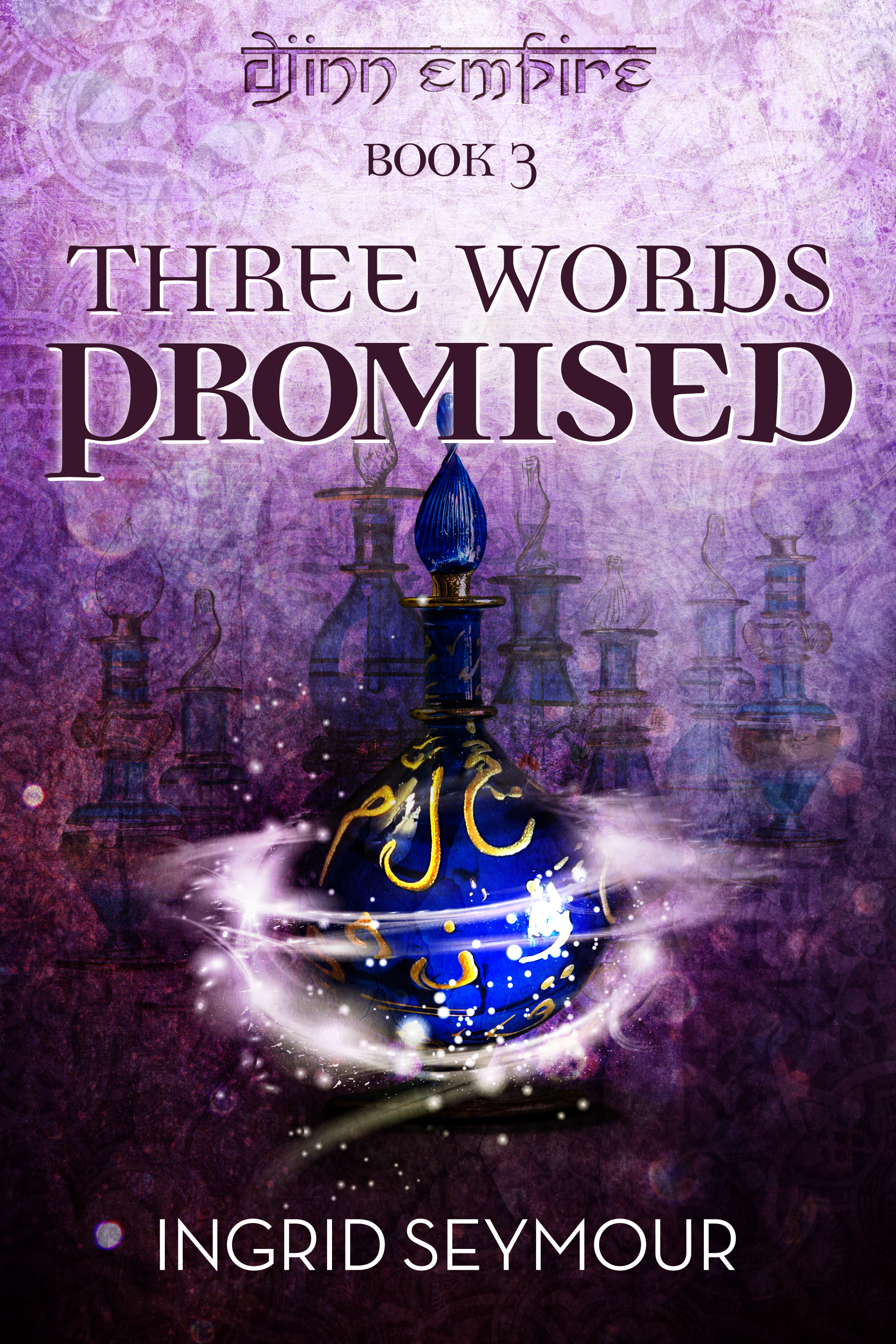 Djinn Empire: Three Words Promised