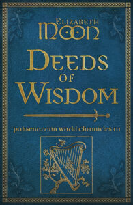 deeds of wisdom by elizabeth moon