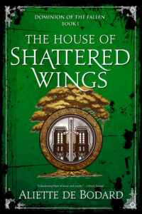 the house of shattered wings by aliette de bodard