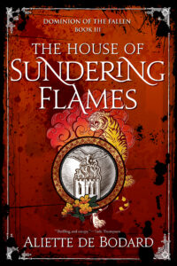 the house of sundering flames by aliette de bodard
